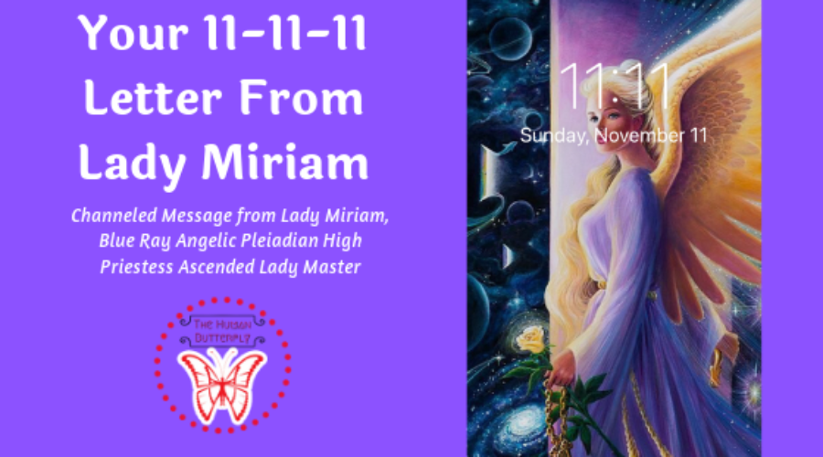 Your 11-11-11 Letter From Lady Miriam