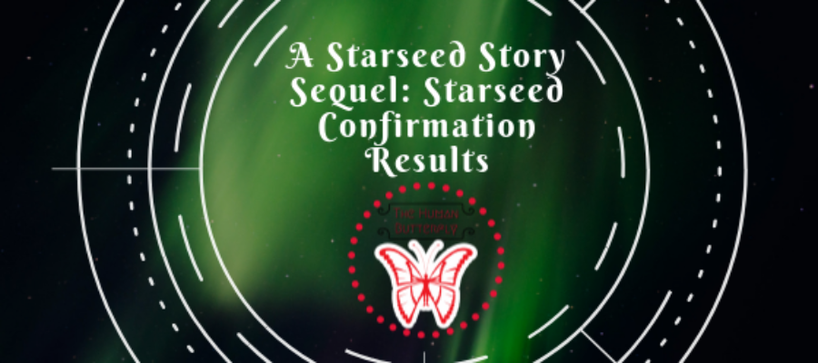 A Starseed Story Sequel: Starseed Confirmation Results