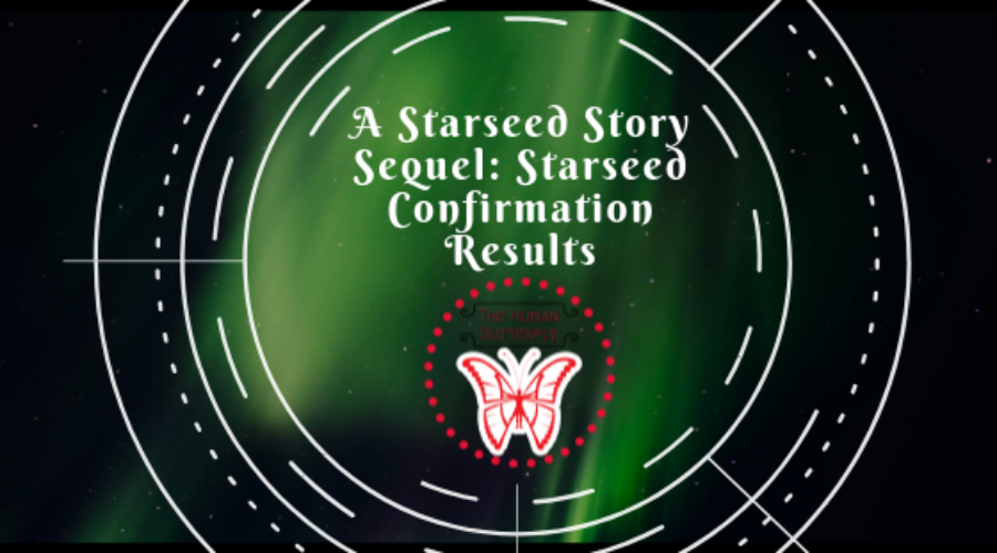 A Starseed Story Sequel: Starseed Confirmation Results